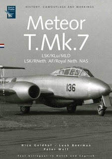 Gloster Meteor T7 in Koninklijke Luchtmacht en  Marine Luchtvaartdienst Service,  History, camouflage and markings (HERDRUK)  9789081720793