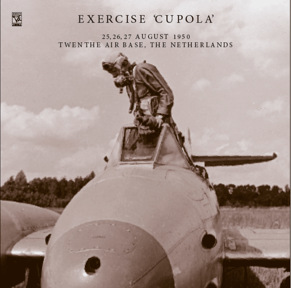 Exercise Cupola, 25-26-27 August 1950, Twente AFB  9789490092047