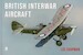 British Interwar Aircraft: A photographic guide to surviving aircraft from 1918 to 1939 