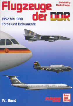 Flugzeuge der DDR, Typenbuch militär- und zivilluftfahrt Band 4 1952  bis 1990 foto`s und documente  3613023741